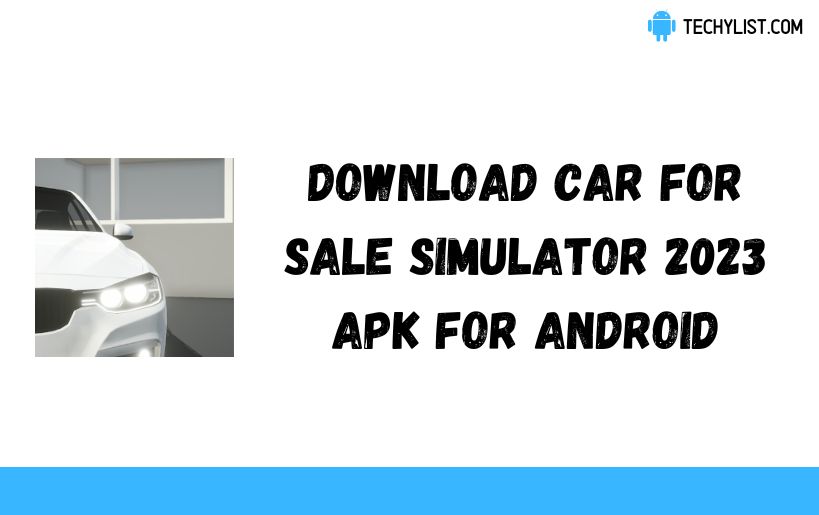 Car Saler Simulator 2023 APK